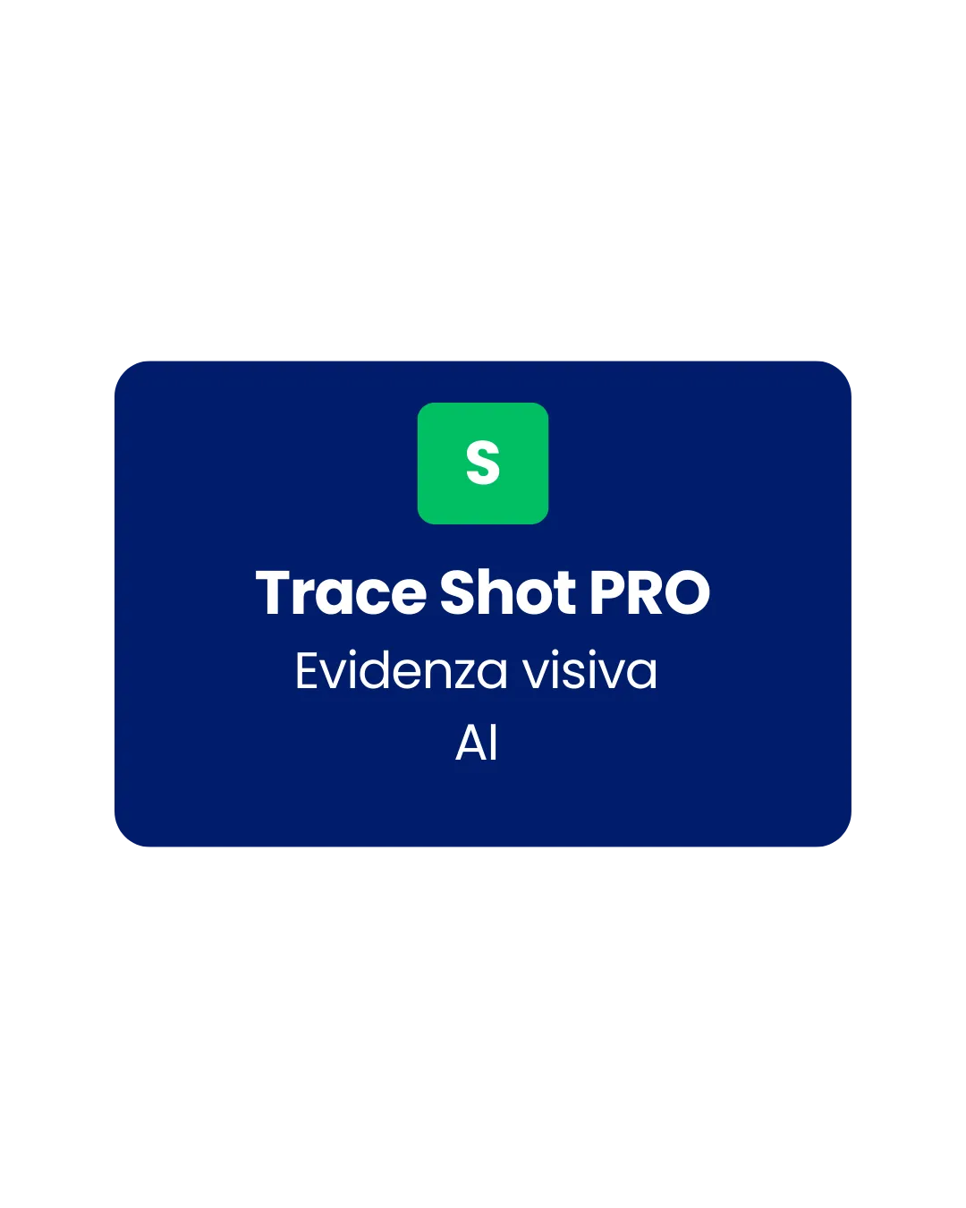 Trace Shot PRO
